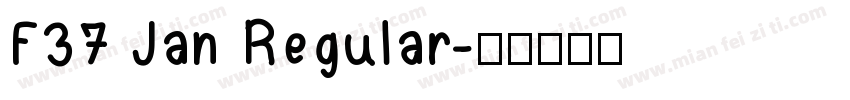 F37 Jan Regular字体转换